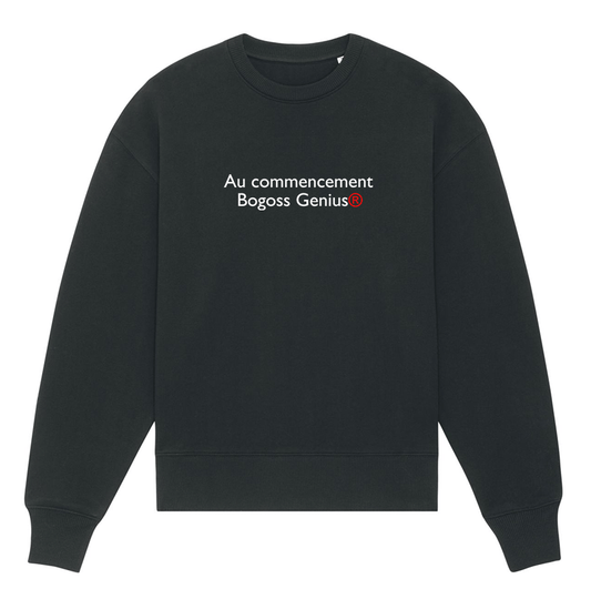 unisex crew neck sweatshirt in black color In the beginning Bogoss Genius®
