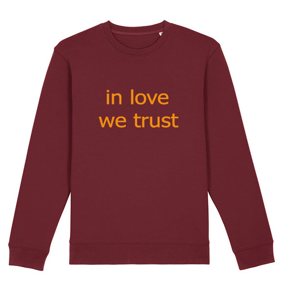 In love we trust sweat bg - bogossgenius