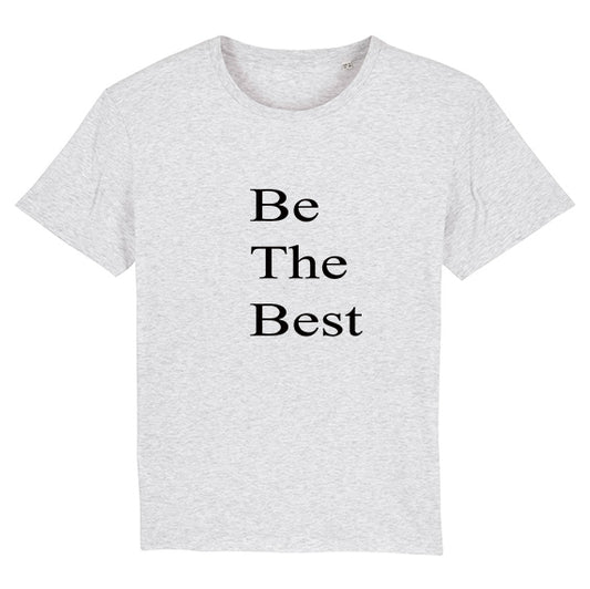 tee shirt heather ash Be the Best - bogossgenius