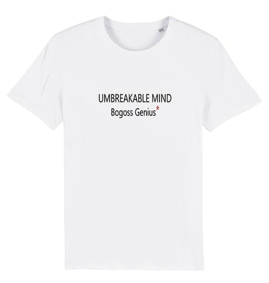 UMBREAKABLE MIND T-shirt blanc bio - bogossgenius