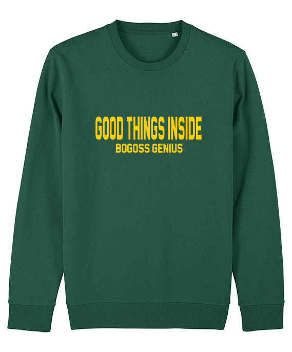 sweat-shirt vert good things - bogossgenius