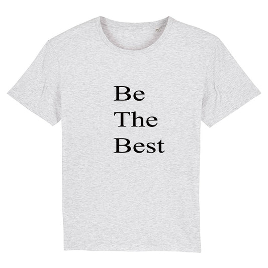 tee shirt heather ash Be the Best - bogossgenius