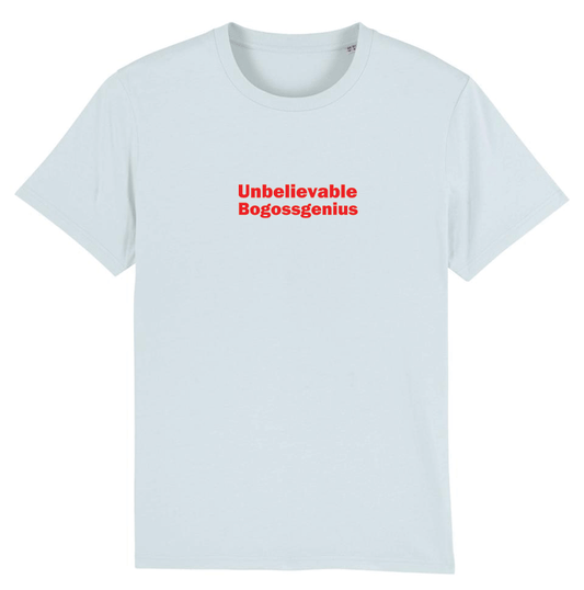 T-shirt col rond Unbelieveable - bogossgenius